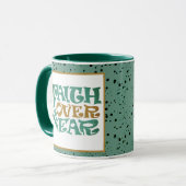 Mug Foi sur la peur (Devant gauche)