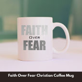 Mug Foi sur la peur chrétien