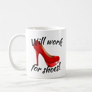 Mug Fonctionnera pour les chaussures haute talons