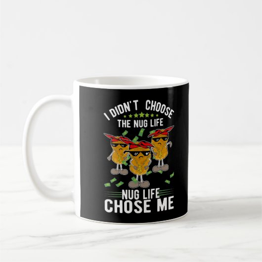 Mug Foodie Drôle Vie Poulet Nuggets (Gauche)