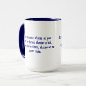 Mug FOOL ME ONCE par Jeff Willis Art (Devant gauche)