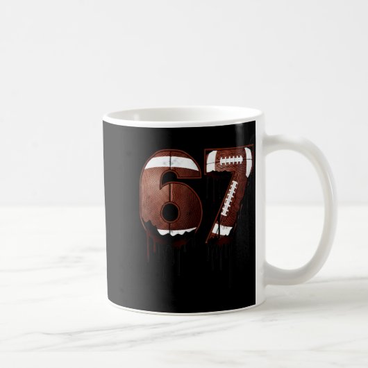 Mug Football 67 Six Seven Funny Gen Alpha Meme Drip  (Droite)