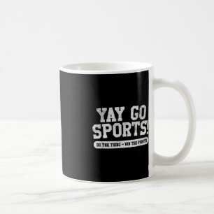 Mug Football Soccer Basketball Team Fun Yay Go Sports