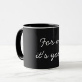 Mug For Me It's You Valentine's Black (Devant gauche)