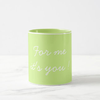 Mug For Me It's You Valentine's Light Green
