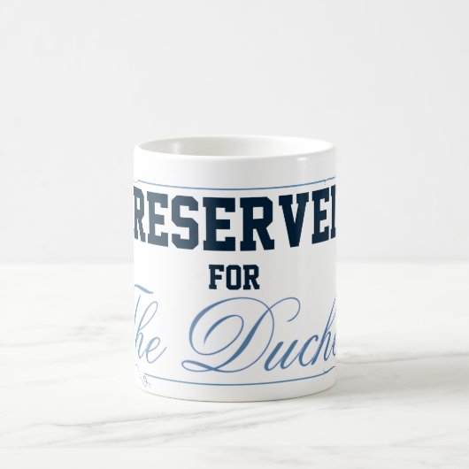 Mug For The Duchess (Centre)