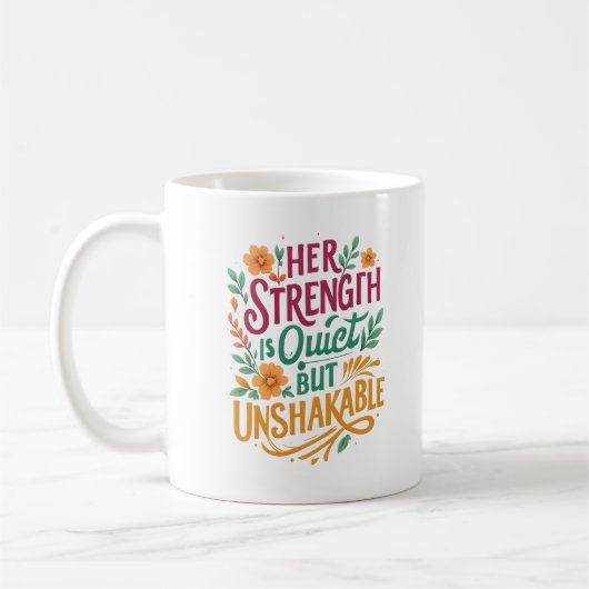 Mug Force Inébranlable – Citation Empowering pour les (Gauche)