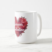 Mug Forever My Valentine (Devant droit)