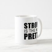 Mug Fort Est Le Nouveau Plutôt (Devant droit)