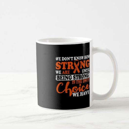 Mug Fort Est Le Seul Graphique De Sensibilisation À La (Droite)