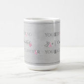 Mug Fort et beau | Survivant du cancer du sein (Centre)
