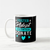 Mug Foster Adopt Volunteer Donate Funny Animal Rescue  (Gauche)