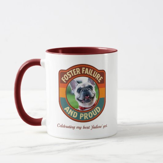 Mug Foster Failure Rescued Dog Love Forever (Gauche)