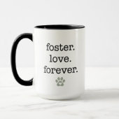 Mug Foster Love Forever Animal Rescue Adoption Gift (Gauche)