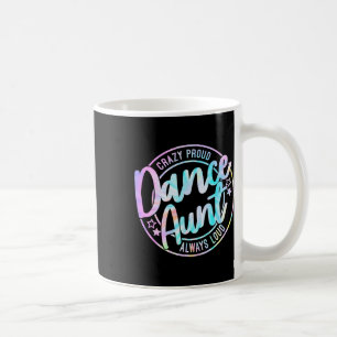 Mug Fou Fier Tie Dye Danse Tante Danse Tante Danse Tan