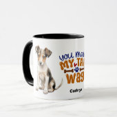 Mug Fox Terrier Puppy Vous Faites Mon Baguette (Devant gauche)