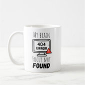 Mug Foyer Drôle Non Trouvé (Gauche)