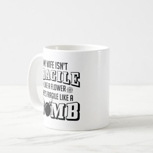 Mug Fragile Comme Une Bombe (Devant gauche)