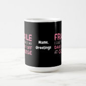 Mug Fragile, je viens de déposer ma fille à l'universi (Centre)