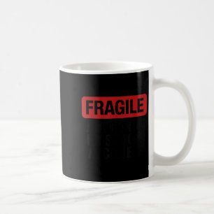 Mug Fragile Je Viens De Laisser Ma Fille À L'Universit