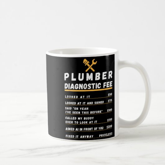 Mug Frais de diagnostic du plombier drôle (Droite)