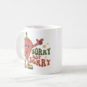Mug Fraise Sarcastique Désolé Pas Désolé (Devant gauche)