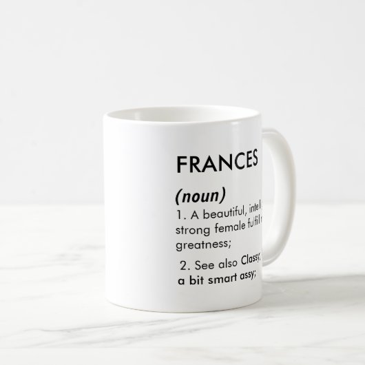 Mug Frances name, Editable name, Custom name (Devant droit)