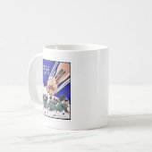 Mug Frappez-les sur leur axe, production occidentale (Devant gauche)