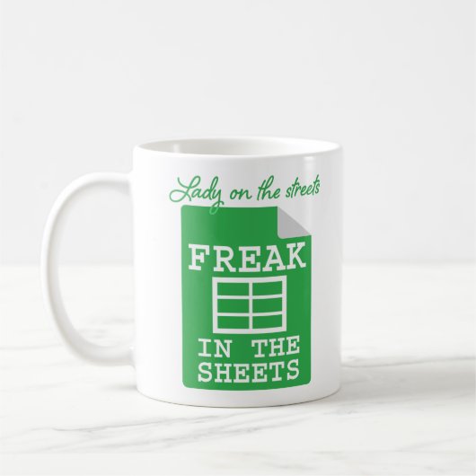 Mug Freak In The Sheets Funny Spreadsheet (Gauche)