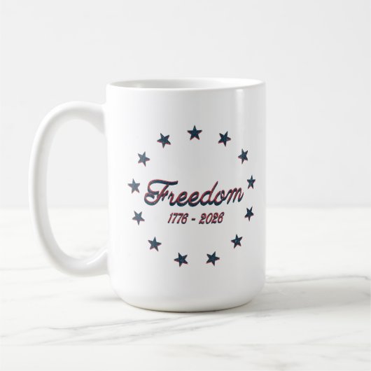 Mug Freedom 1776–2026 America 250 Patriotic Design (Gauche)