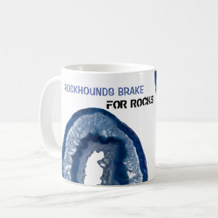 Mug *~* FREIN ROCKHOUNDS POUR ROCKS Geode Lapidary