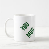Mug Fremily que vous attaquez (Gauche)