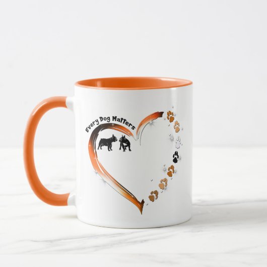 Mug Frenchie Every Dog Matters Golden Heart Pet pour a (Gauche)