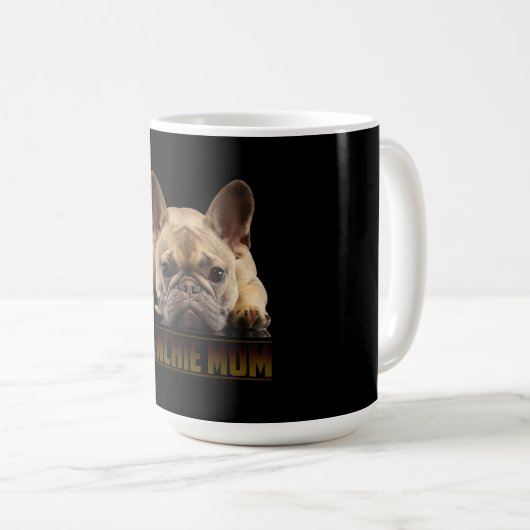 Mug Frenchie Mama T Femmes French Bulldog Cadeau Chien (Devant droit)