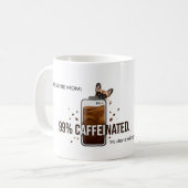 Mug Frenchie Mom 99 Percent Caffeinated Funny Coffee D (Devant gauche)