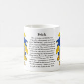 Mug Frick, l'origine, la signification et la crête (Centre)