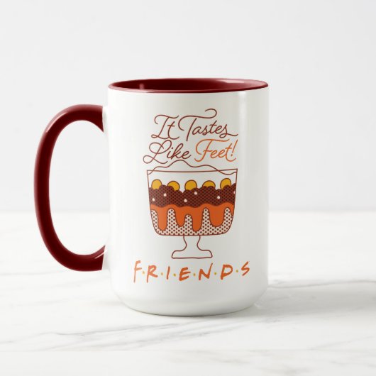 Mug FRIENDS™ | Ça a le goût de pieds ! (Gauche)