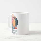 Mug Friends Come And Go Scrappy Stays Humor Chicken Me (Devant gauche)