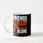 Mug Friends Don't Let Friends Fight Cancer Alone Kidne (Gauche)