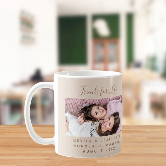 Mug Friends for life photo names champagne beige