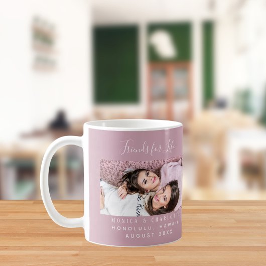 Mug Friends for life photo names mauve dusty rose pink
