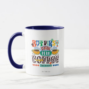 Mug FRIENDS™   Mais d'abord Café Graphisme Vif