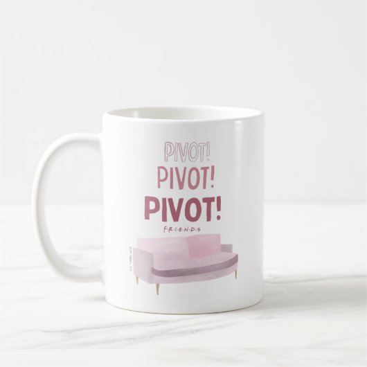 Mug FRIENDS™ | Pivot Pivot Pivot (Gauche)