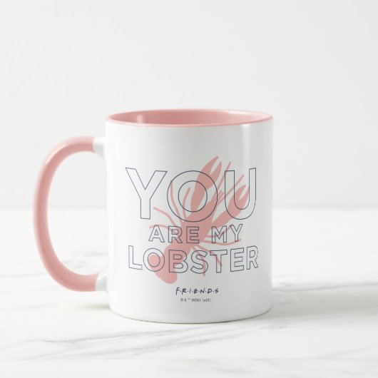 Mug FRIENDS™ | You are My Lobster (Gauche)
