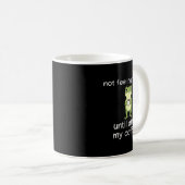 Mug Frog Funny Coffee Quote Not Feeling Froggy Until A (Devant droit)