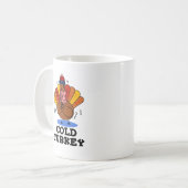 Mug Froid Turquie amusant jeu animal (Devant gauche)