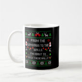 Mug From The Windows To The Walls Deck These Halls Fun (Gauche)