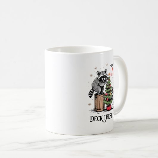 Mug From The Windows To Walls I'm About Deck These Hal (Devant droit)