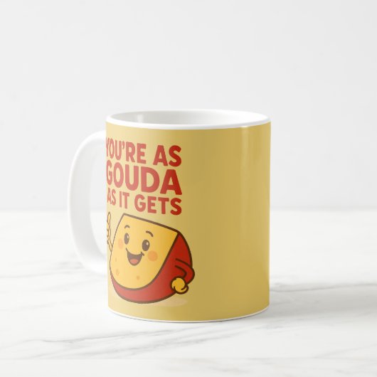 Mug Fromage amusant Vous êtes aussi Gouda que ça (Devant gauche)