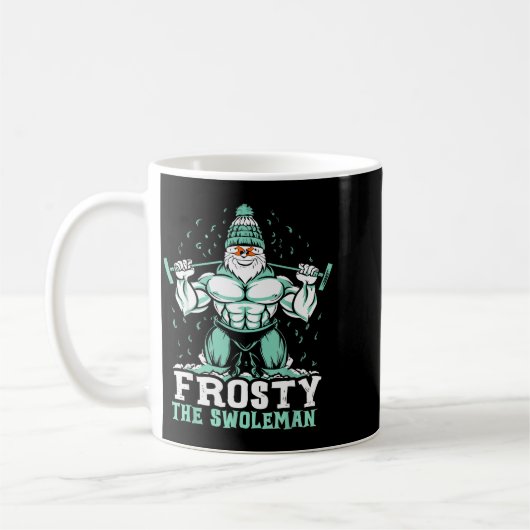 Mug Frosty The Swoleman Funny Buff Swole Snowman Gym M (Gauche)